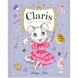 Claris: A Tres Chic Activity Book