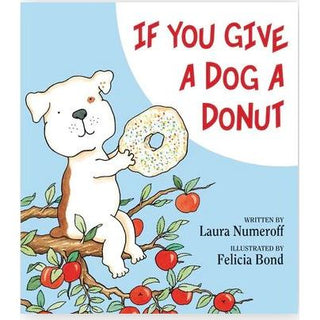 If You Give a Dog a Donut