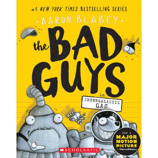 The Bad Guys #5: The Bad Guys in Intergalactic Gas