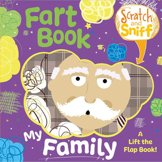 Scratch & Sniff My Family Fart Book