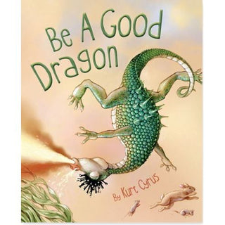 Be A Good Dragon 