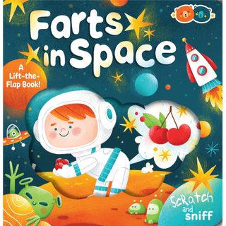 Scratch & Sniff Farts in Space Book