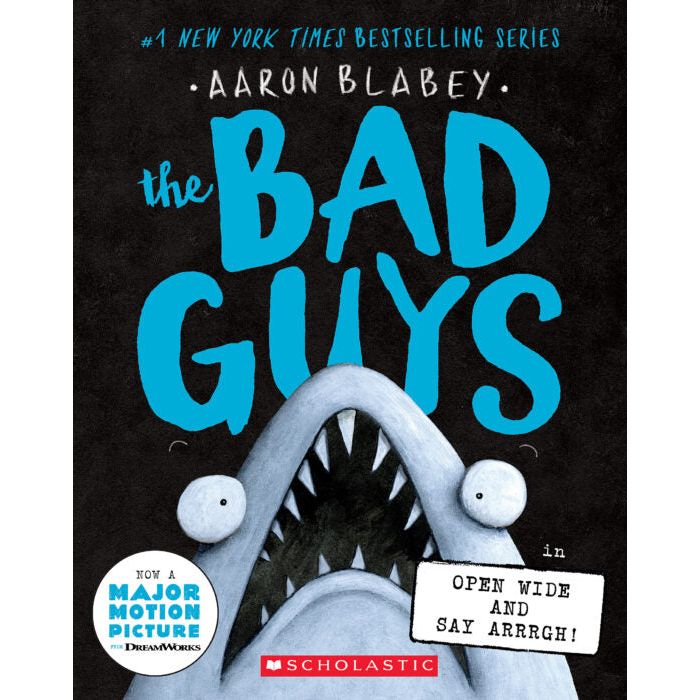 The Bad Guys #15: Open Wide and Say Arrrgh!