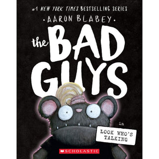 The Bad Guys #18: The Bad Guys in Look Who's Talking