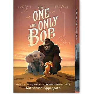 The One and Only Bob