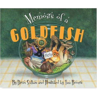 Memoirs of a Goldfish