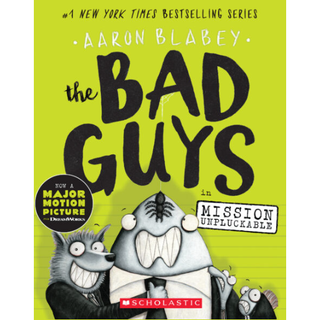 The Bad Guys #2 Mission Unpluckable