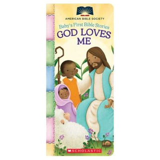 Baby's First Bible Stories: God Loves Me 