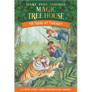 Magic Treehouse #19: Tigers at Twilight