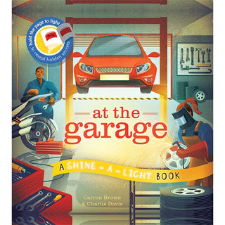 Shine-A-Light, At the Garage