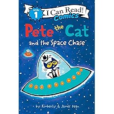 Pete the Cat and the Space Chase (I Can Read)