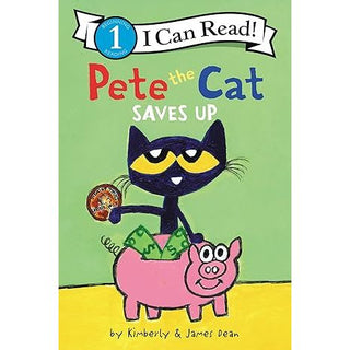 Pete the Cat Saves Up (I Can Read Level 1)