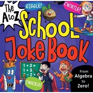 A to Z School Joke Book