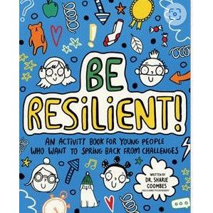 Be Resilient! 