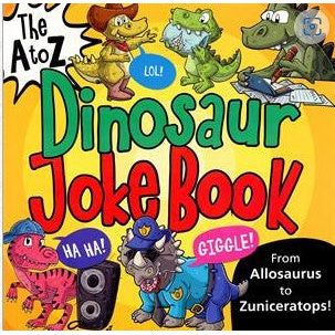 A to Z Dinosaur Joke Book