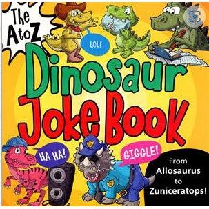 A to Z Dinosaur Joke Book 