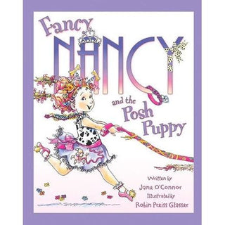 Fancy Nancy and the Posh Puppy