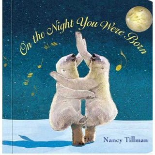 On The Night You Were Born