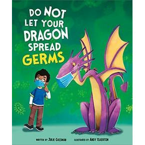 Do Not Let Your Dragon Spread Germs