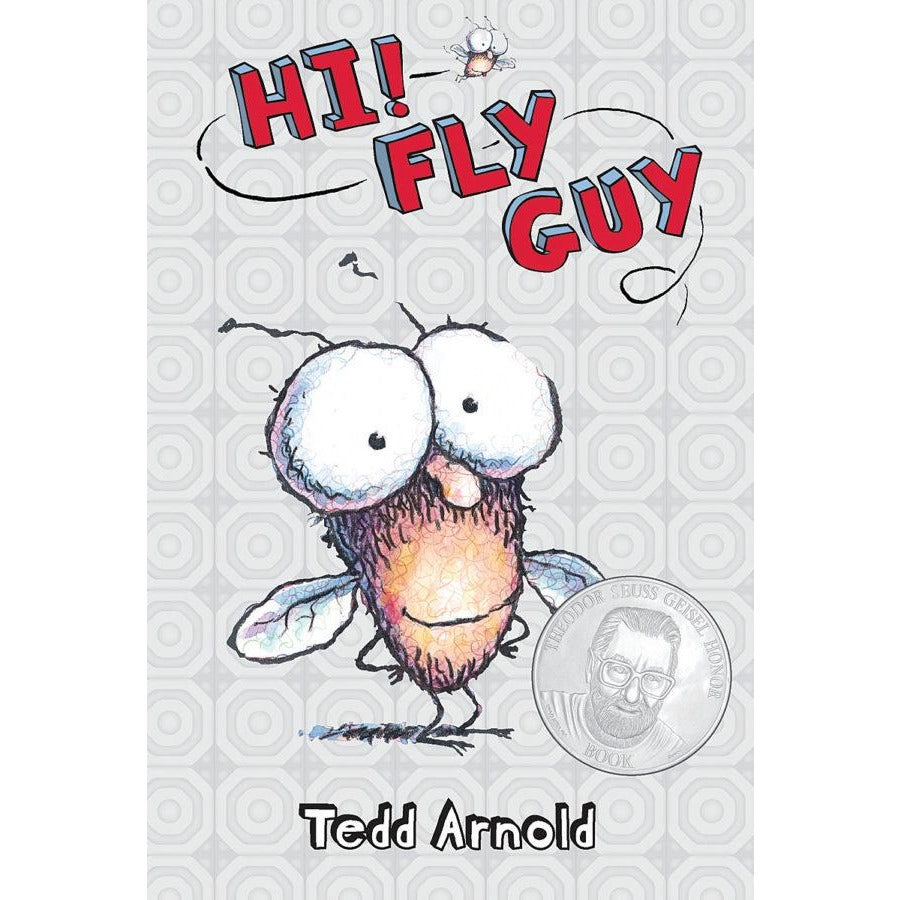 Fly Guy #1: Hi! Fly Guy