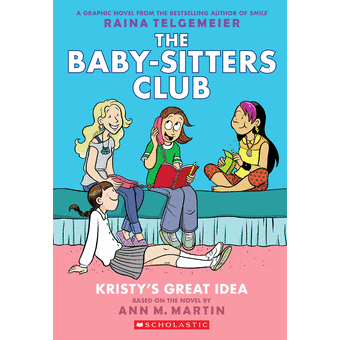 Baby-Sitters Club Graphix #1: Kristy's Great Idea