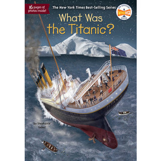 What Was the Titanic?
