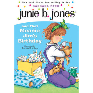 Junie B. Jones #6: Junie B. Jones and that Meanie Jim's Birthday