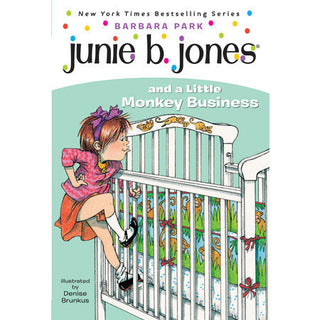 Junie B. Jones #2: Junie B. Jones and a Little Monkey Business 