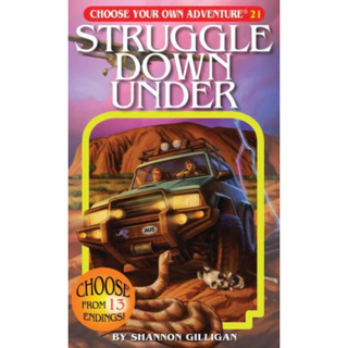 Struggle Down Under - Choose Your Own Adventure 
