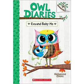 Owl Diaries #10: Eva and Baby Mo