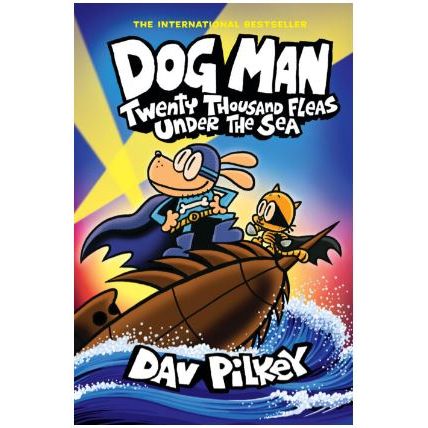 Dog Man Twenty Thousand Fleas Under the Sea