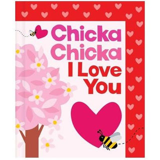 Chicka Chicka I Love You 