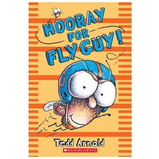 Fly Guy #6: Hooray for Fly Guy 