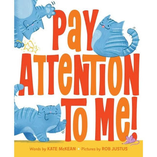 Pay Attention to Me! 