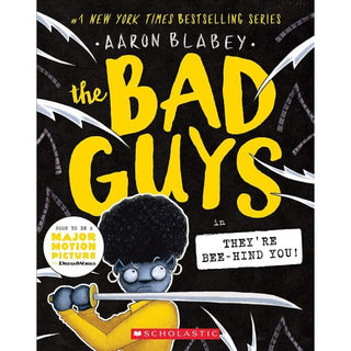The Bad Guys #14: The Bad Guys in They're Bee-Hind You! 