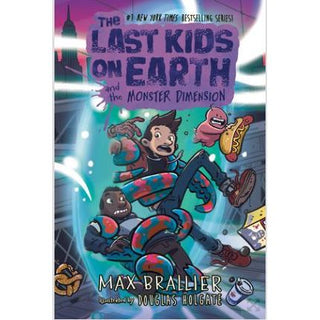 The Last Kids on Earth and the Monster Dimension 