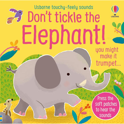 Don't Tickle the Animals! Elephant