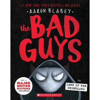 The Bad Guys #11: Dawn of the Underlord 