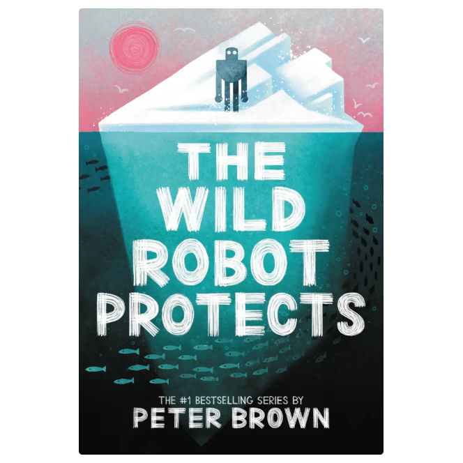 The Wild Robot Protects (Hardcover)