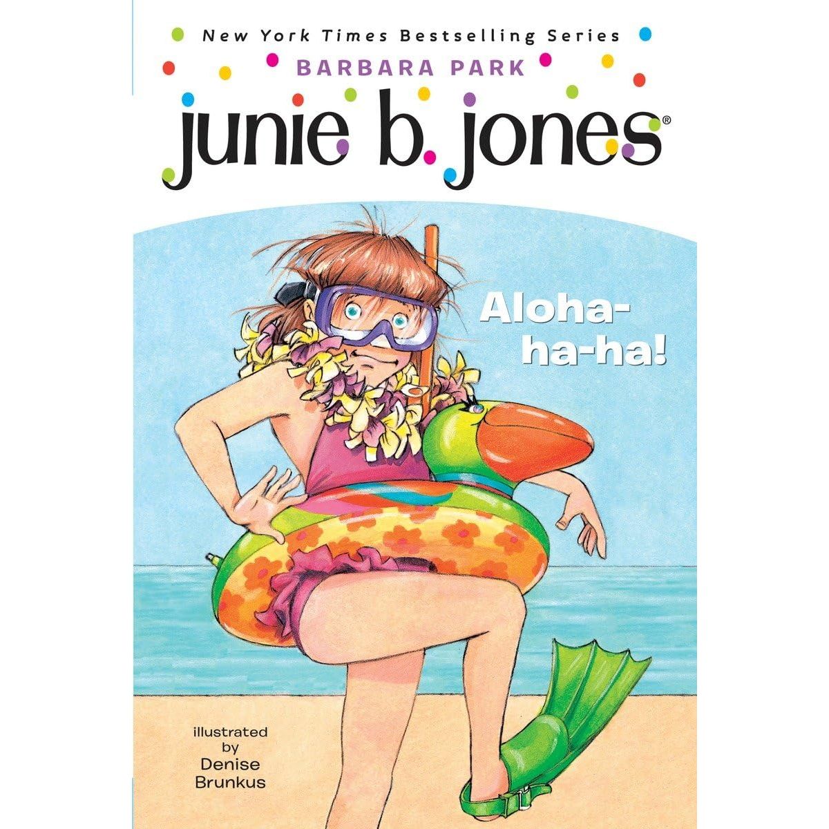 Junie B. Jones #26 Aloha-ha-ha!