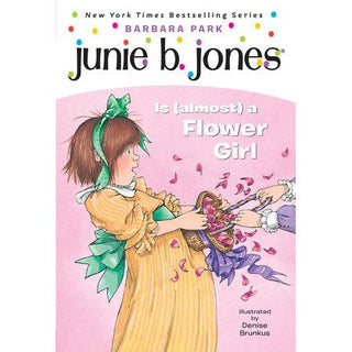 Junie B. Jones #13: Is (almost) a Flower Girl 