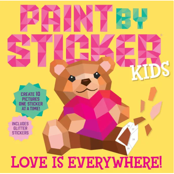 Paint By Sticker Kids: Love Is Everything!