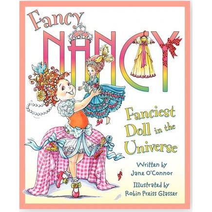 Fancy Nancy: Fanciest Doll in the Universe