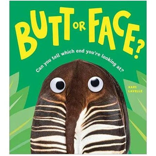 Butt or Face 