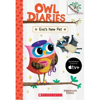 Owl Diaries #15: Eva's New Pet