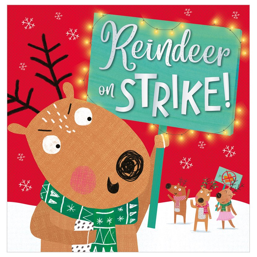 Reindeer On Strike!