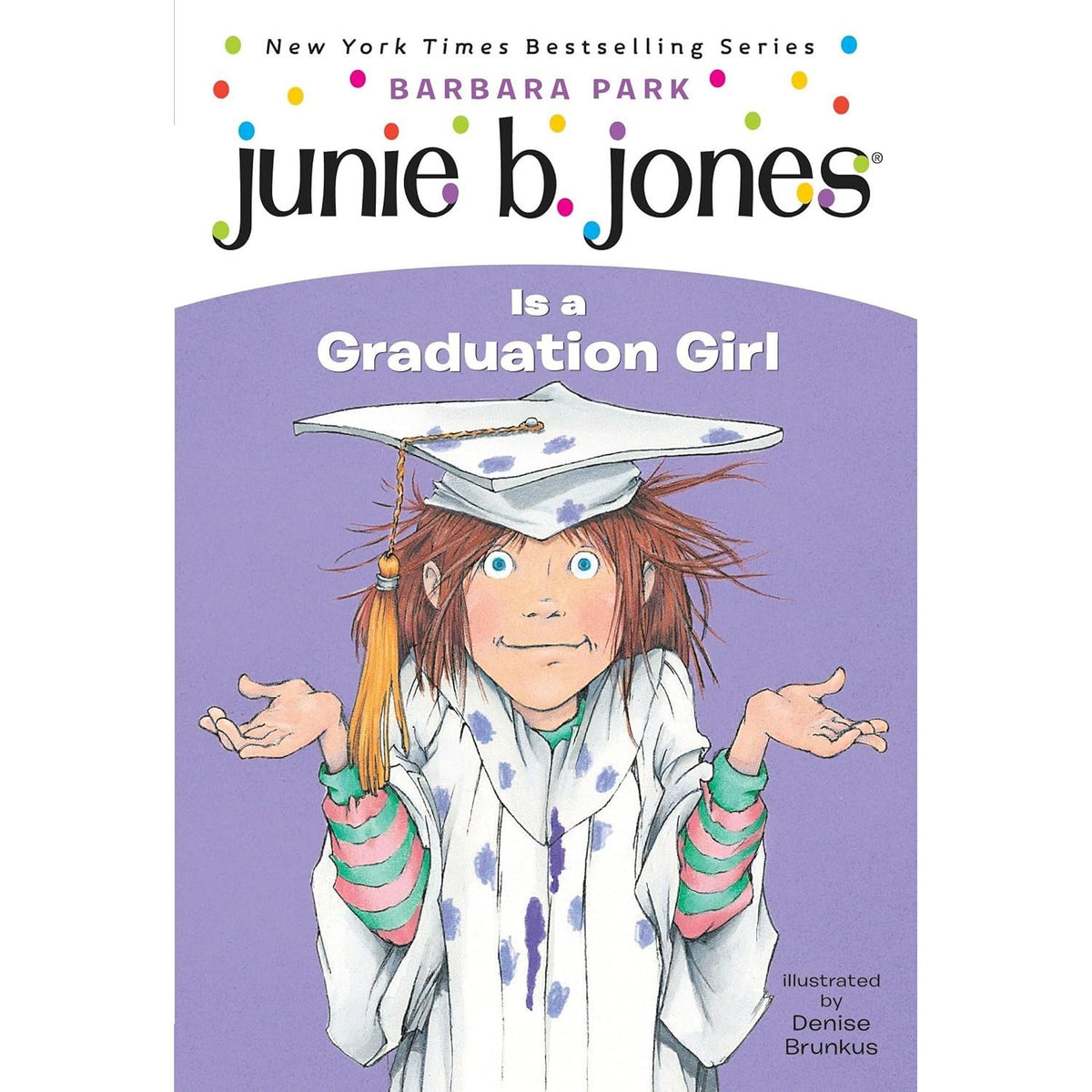 Junie B. Jones #17: Is A Graduation Girl