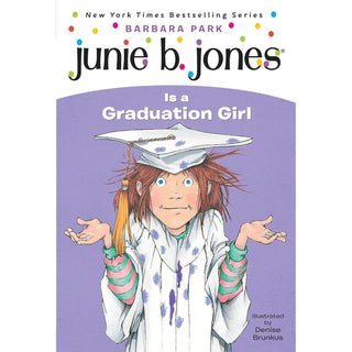 Junie B. Jones #17: Is A Graduation Girl 