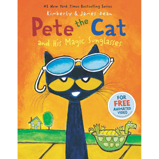 Pete the Cat and His Magic Sunglasses 