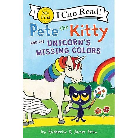 Pete the Kitty and the Unicorn's Missing Colors (I Can Read!)